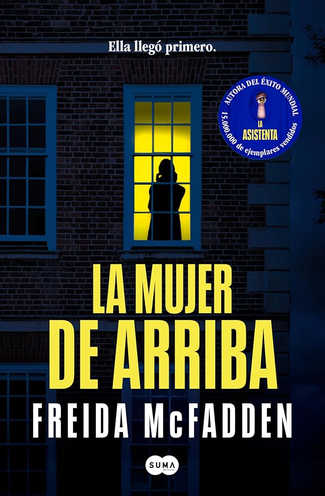 La mujer de arriba (SUMA) cover image