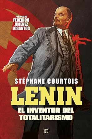 Lenin: El inventor del totalitarismo (Historia)