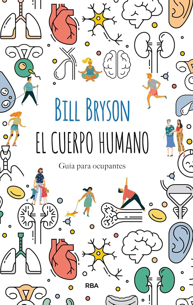 El cuerpo humano: Guía para ocupantes (Divulgación) cover image