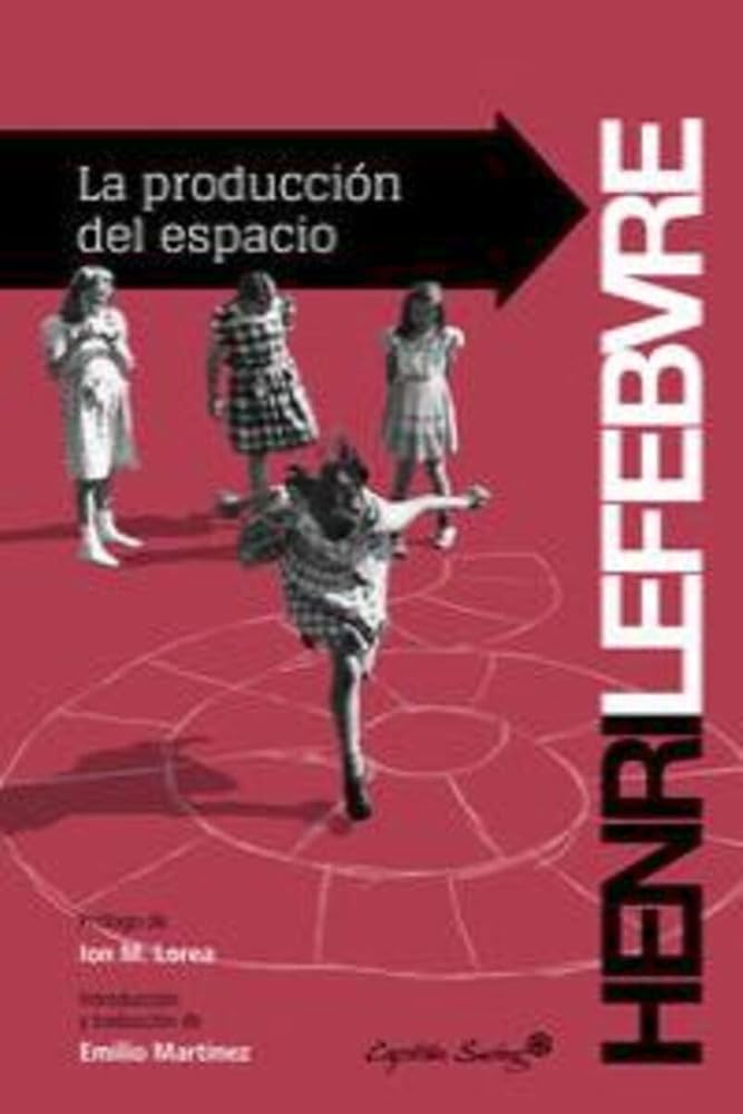 La Producción Del Espacio (ENTRELINEAS) cover image