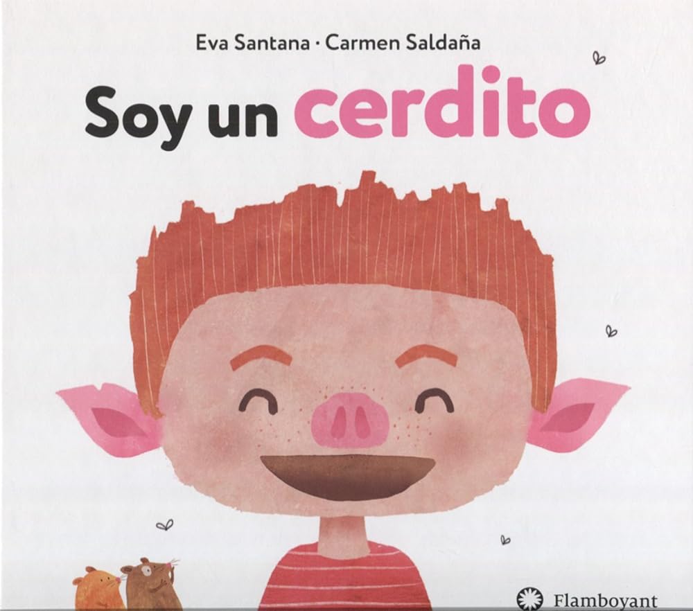 Soy un cerdito (SIN COLECCION)