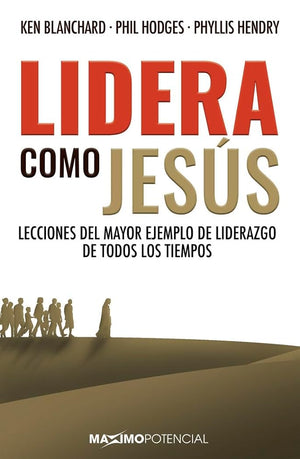 LIDERA COMO JESÚS (SIN COLECCION)