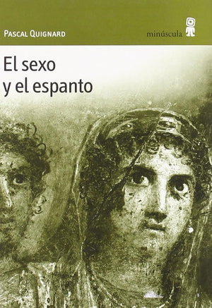 El sexo y el espanto: 2 (Con vuelta de hoja)
