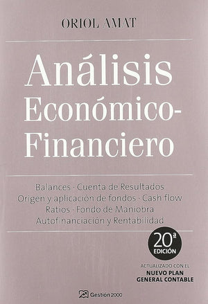 Análisis económico financiero: 20ª Edición (FINANZAS Y CONTABILIDAD)