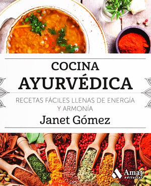 Cocina ayurvédica (Cocina práctica y sana)