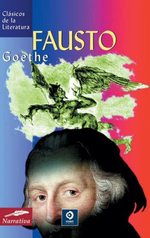 Fausto (Clásicos de la literatura universal)