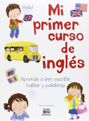MI PRIMER CURSO DE INGLÉS (MI PRIMER LIBRO DE)