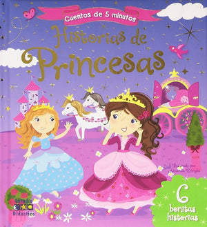 HISTORIAS DE PRINCESAS: 005 (Historias de 5 minutos)