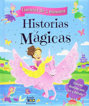 HISTORIAS MÀGICAS (CUENTOS DE 5 MINUTOS)