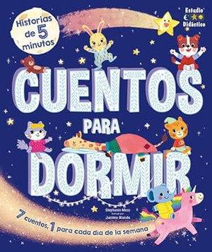 CUENTOS PARA DORMIR: 36 (CUENTOS DE 5 MINUTOS)