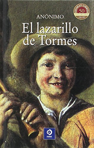 El Lazarillo de Tormes (Clásicos selección) (Spanish Edition)