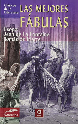 LAS MEJORES FÁBULAS (CLÁSICOS DE LITERATURA)