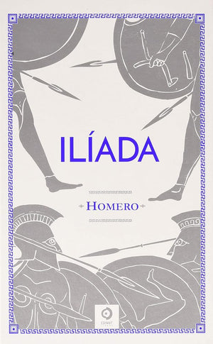 ILÍADA (PIEL DE CLÁSICOS)