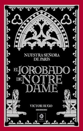 NUESTRA SEÑORA DE PARÍS (PIEL DE CLÁSICOS)