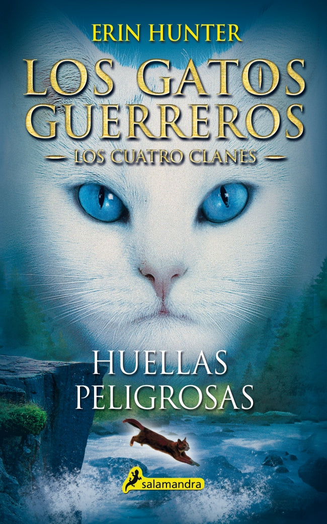 Los Gatos Guerreros | Los Cuatro Clanes 5 - Huellas peligrosas