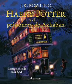 Harry Potter y el prisionero de Azkaban (Harry Potter [edición ilustrada] 3) Español