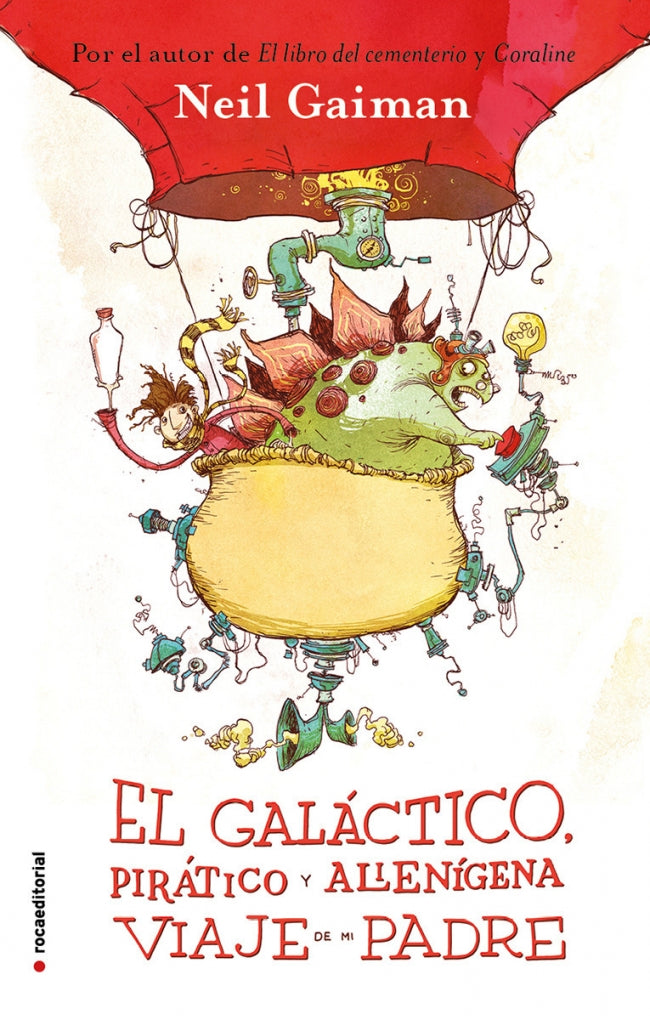 El galáctico, práctico y alienígena viaje de mi padre