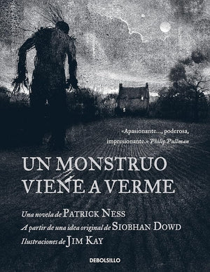 Un monstruo viene a verme