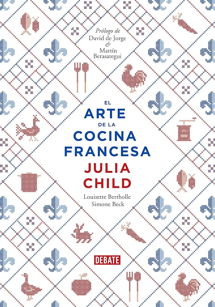 El Arte De La Cocina Francesa