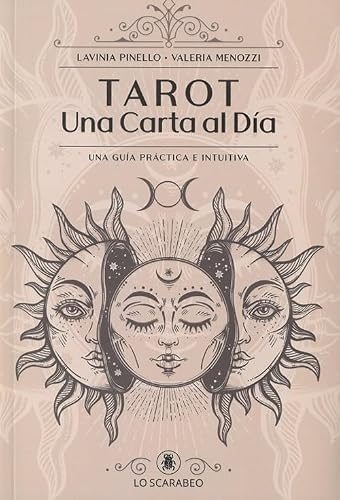Tarot Una Carta al D�a: Una gu�a pr�ctica e Intuitiva. cover image