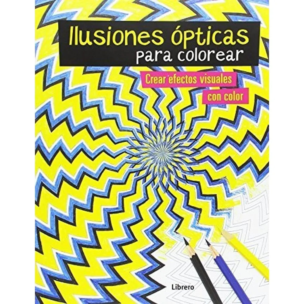 Ilusiones opticas, libro para colorear