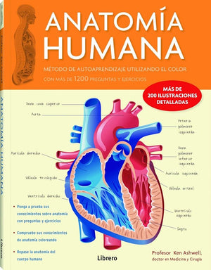 ANATOMIA HUMANA: Método de autoaprendizaje utilizando el color con más de 1200 preguntas y ejercios