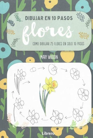 Dibujar en 10 pasos flores.