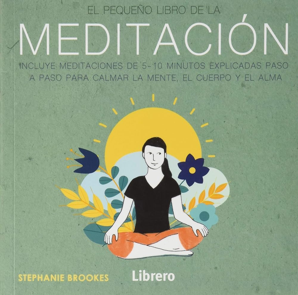 Pequeño Libro De La Meditacion (Spanish Edition)