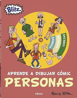 APRENDE A DIBUJAR COMIC PERSONAS: DIVIERTETE DIBUJANDO
