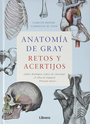 ANATOMIA DE GRAY: RETOS Y ACERTIJOS