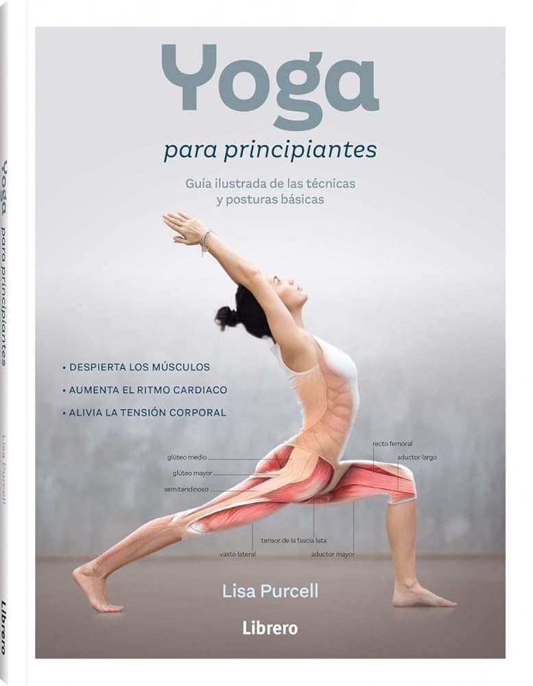 YOGA PARA PRINCIPIANTES: GUIA ILUSTRADA DE LAS TECNICAS Y POSTURAS BASICAS cover image