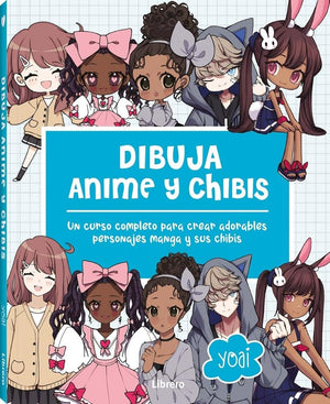 DIBUJA ANIME Y CHIBIS