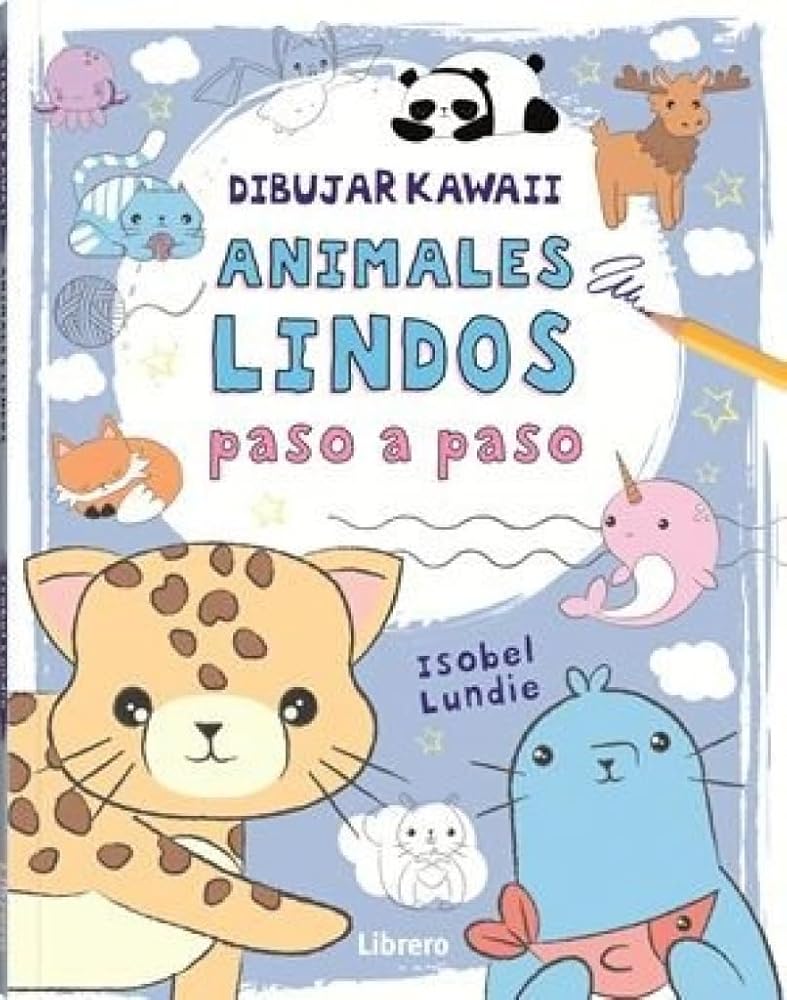 DIBUJAR KAWAII ANIMALES LINDOS PASO A PASO cover image