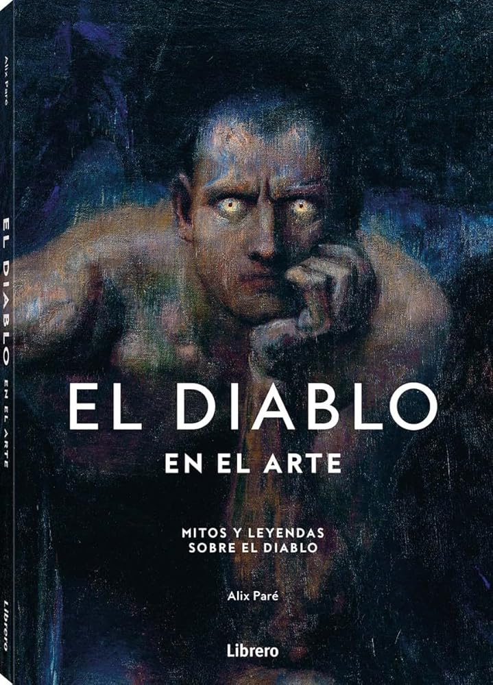 DIABLO EN EL ARTE, EL: MITOS Y LEYENDAS SOBRE EL DIABLO cover image