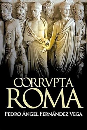 CORRUPTA ROMA