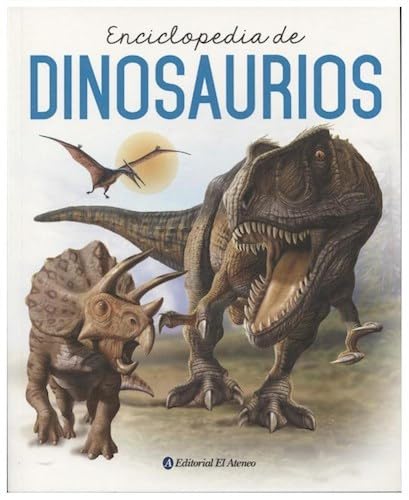 ENCICLOPEDIA DE DINOSAURIOS
