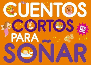 Cuentos cortos para soñar 1