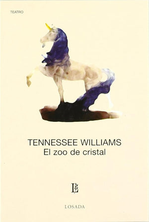 El Zoo de Cristal (Spanish Edition)
