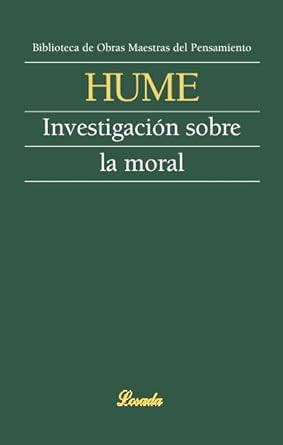 Investigacion sobre la moral (Spanish Edition)