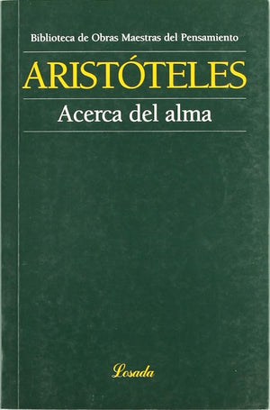 Acerca Del Alma/about the Soul (Spanish Edition)