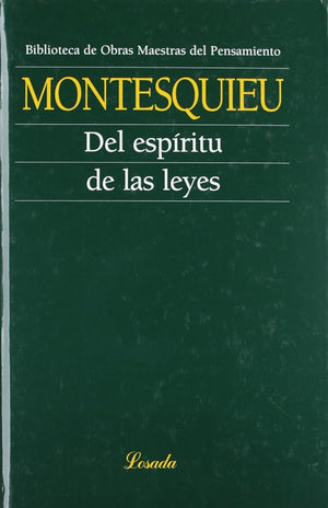 Del espiritu de las leyes (Spanish Edition)
