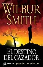 DESTINO DEL CAZADOR, EL (Spanish Edition)
