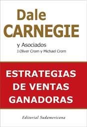 Estrategias de ventas ganadoras/ The Sales Advantage: How to Get It, Keep It, & Sell More Than Ever (Spanish Edition)