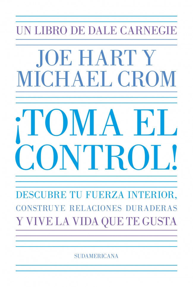 ¡Toma el control!