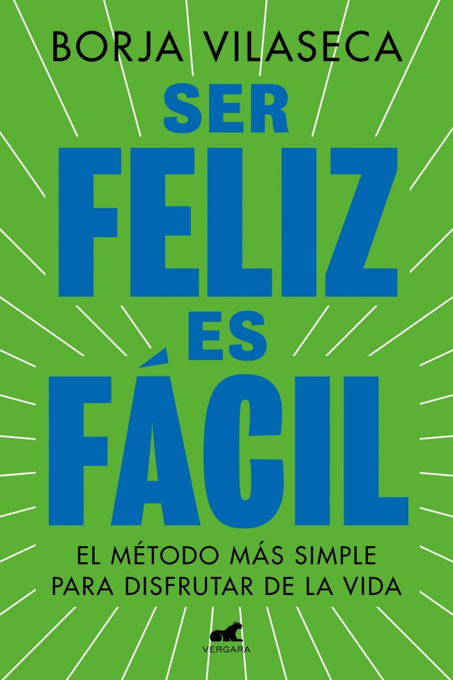 Ser feliz es fácil