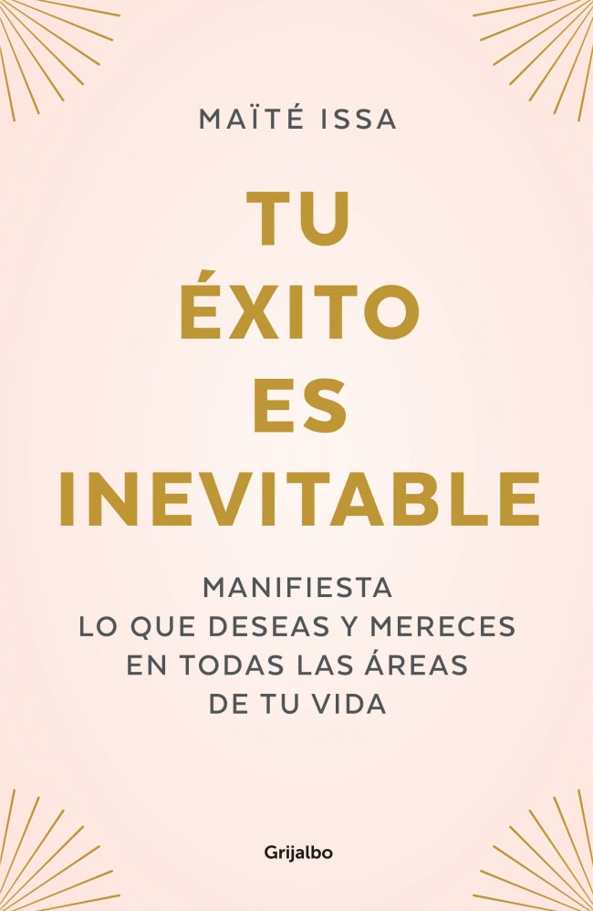 Tu éxito es inevitable