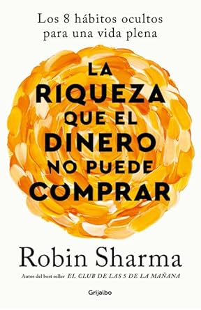 Riqueza que el dinero no puede comprar