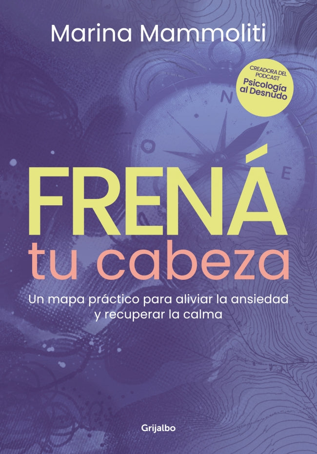 Frená tu cabeza