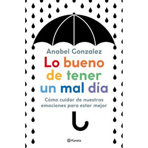 LO BUENO DE TENER UN MAL DIA