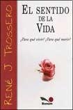 El sentido de la vida / The meaning of life (Imagenes) (Spanish Edition)